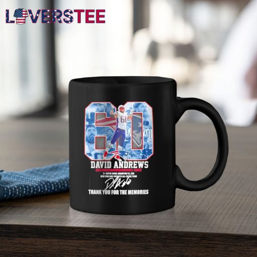 60 David Andrews New England Patriots Team Thank You For The Memories 2025 Signature Shirt