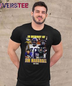 Jim Marshell 1937-2025 Thank You For The Memories Shirt