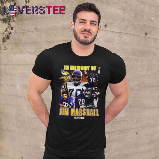 Jim Marshell 1937-2025 Thank You For The Memories Shirt