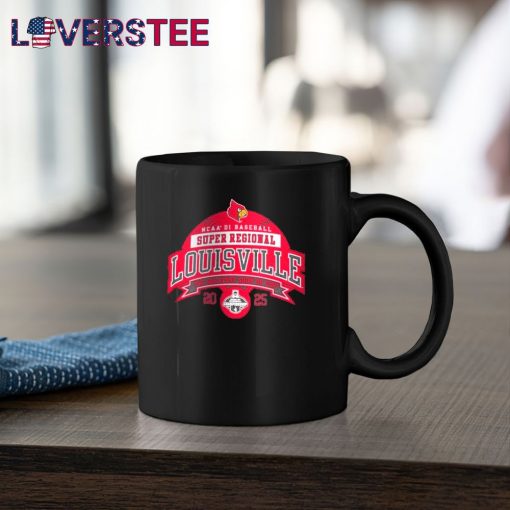 Louisville Cardinals 2025 NCAA DI Baseball Super Regional The Greatest Show On Dirt Shirt
