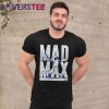 Max Muncy Los Angeles Dodgers Mad Max Signature Shirt