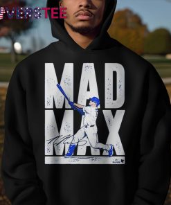 Max Muncy Los Angeles Dodgers Mad Max Signature Shirt