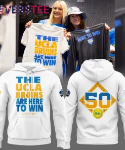 UCLA Bruins Softball “Here to Win” Special Hoodie